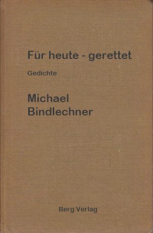 Für heute – gerettet